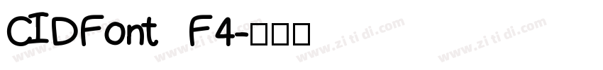 CIDFont F4字体转换